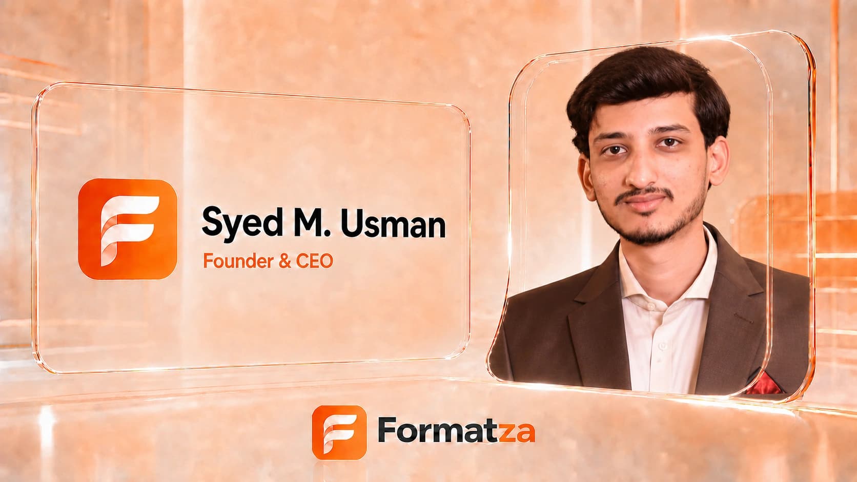 Syed M. Usman, Founder and CEO of Formatza
